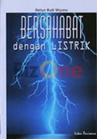 BERSAHABAT dengan listrik