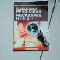Image of Pola pendidikan kecakapan hidup
