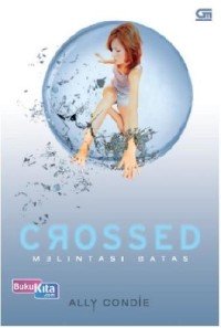 Image of Crossed: Melintasi Batas