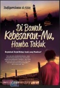 Di Bawah Kebesaran-Mu, Hamba Takluk