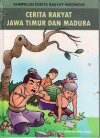 Image of Kumpulan Cerita Rakyat Indonesia : Cerita Rakyat Jawa Timur dan Madura