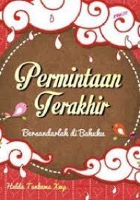 Image of Permintaan terakhir
