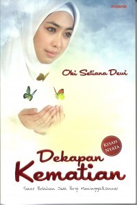 Dekapan Kematian Saat Belahan Jiwa Pergi Meninggalkanmu