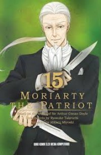 15 MORIARTY THE PATRIOT