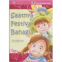 Saatnya Festival Bahagia