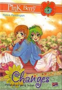 Changes: Perubahan Yang Indah