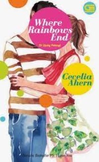 Di Ujung Pelangi : Where Rainbows End