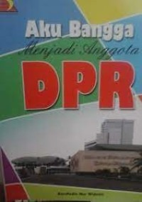 Aku bangga menjadi anggota DPR