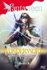 Fantasteen Wonderworks : Si Pemilik Keberuntungan