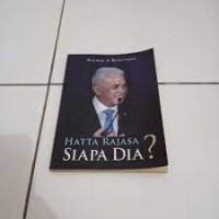 HATTA RAJASA : SIAPA DIA ?