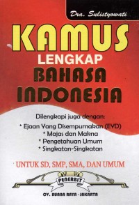 KAMUS LENGKAP : Bahasa Indonesia