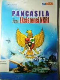 Pancasila dan eksitensi NKRI