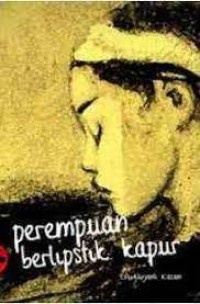 Perempuan berlipstik kapur