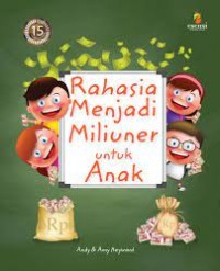 Rahasia Menjadi Milinuer untuk Anak