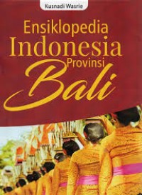 Ensiklopedia Indonesia Prov. Bali
