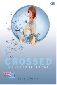 Crossed: Melintasi Batas