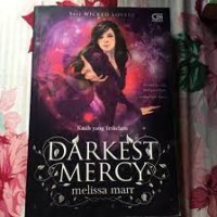 Darkest Mercy : Kasih yang Terkelam