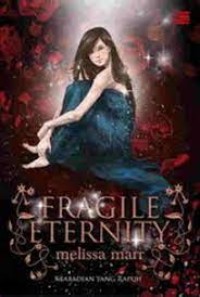 FRAGILE ETERNITY