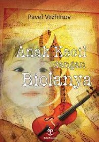 Anak Kecil Dengan Biolanya