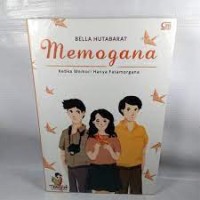 MEMOGANA : Ketika Memori Hanya Fatamorgana