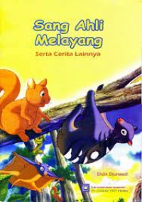 Sang Ahli Melayang : Serta Cerita Lainnya