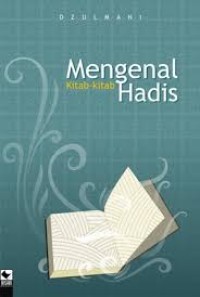 Mengenal Kitab - Kitab Hadist