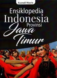 Ensiklopedia Indonesia Prov. Jawa Timur