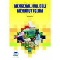 MENGENAL JUAL BELI MENURUT ISLAM