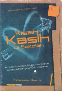 KISAH KASIH DI SEKOLAH