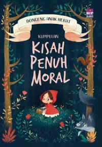DONGENG ANAK HEBAT : Kumpulsn Kisah Penuh Moral