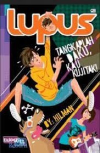 Tangkaplah Daku Kau Kujitak