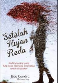 Setelah hujan reda