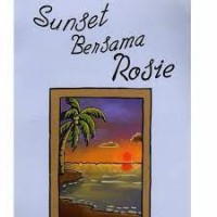 Sunset Bersama Rosie