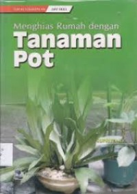 Image of Menghias Rumah dengan Tanaman Pot