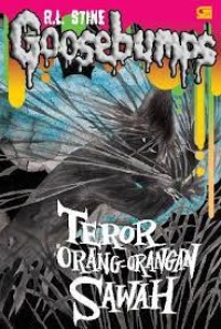 Goosebumps : teror orang-orangan sawah