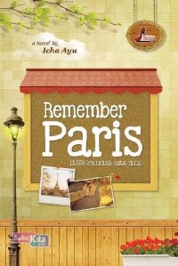 Remember Paris : 11.369 km untuk satu cinta