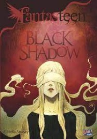 Fantasteen : Black Shadow