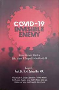 Covid - 19 Inivisible Enemy