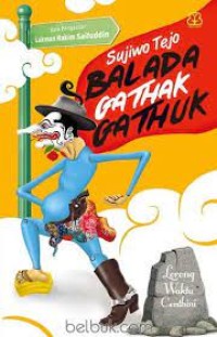 Balada Gathak Gathuk: Lorong Waktu Cenrhini